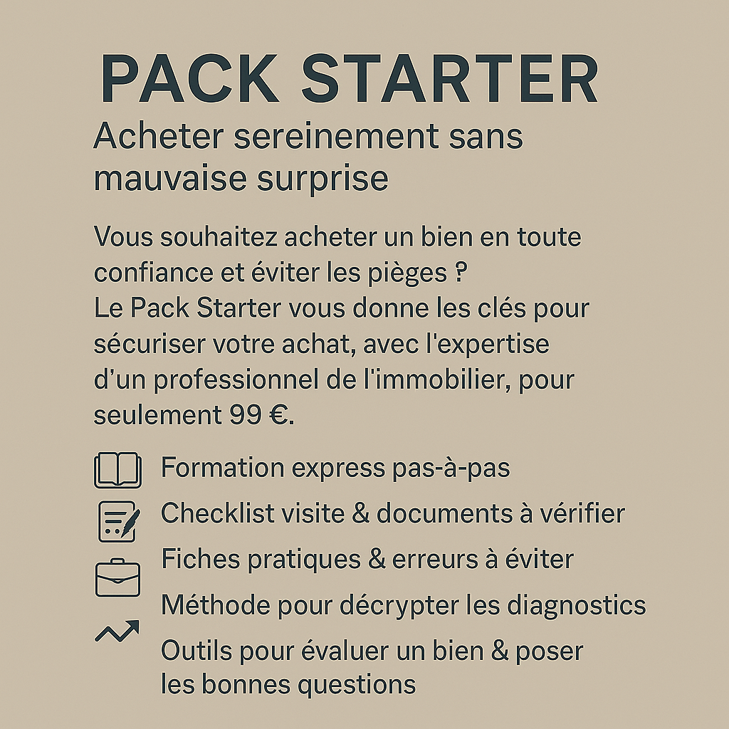 Le Pack Starter – Achetez en toute confiance, sans tomber dans les pièges